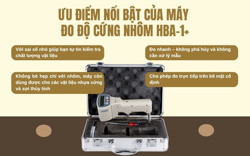 Ưu điểm nổi bật của máy đo độ cứng nhôm Hba-1+