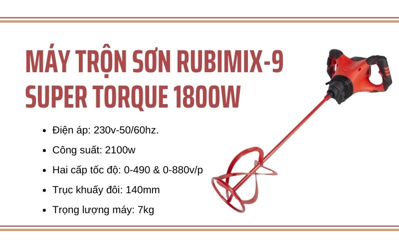 Máy trộn sơn RUBIMIX-9 Super Torque 1800w