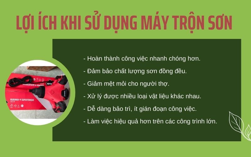 lợi ích khi sử dụng máy trộn sơn