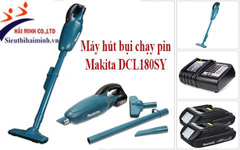 Máy hút bụi không dây Makita DCL180SY