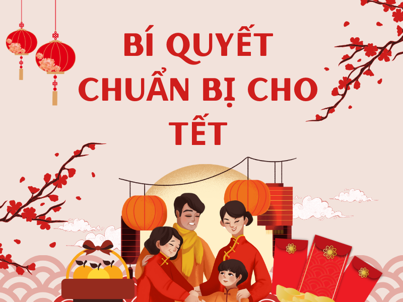 Bí quyết chuần bị cho ngày tết