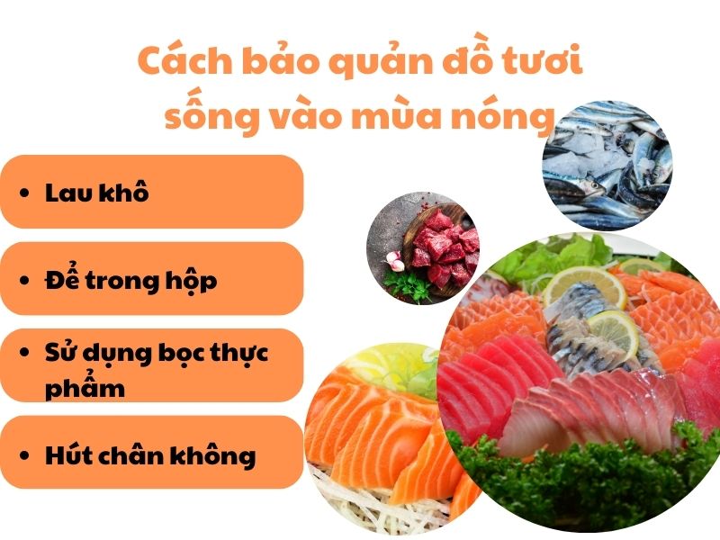 Cách bảo quản đồ ăn mùa nóng