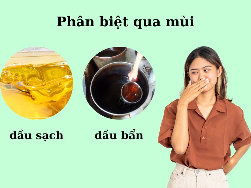 Cách phân biệt dầu ăn bẩn nhanh và đơn giản nhất