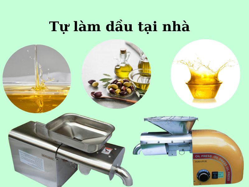 Tự làm dầu tại nhà đảm bảo an toàn
