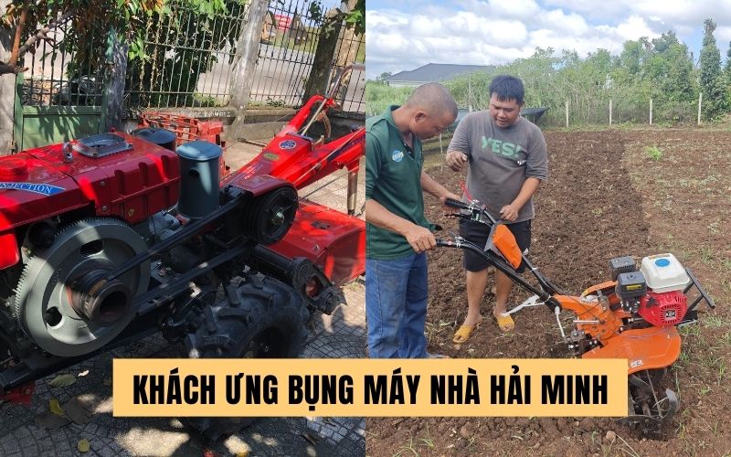Khách ưng bụng máy xới nhà hải minh