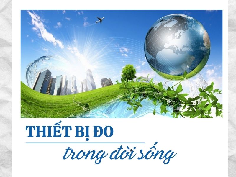 Thiết bị đo là gì?