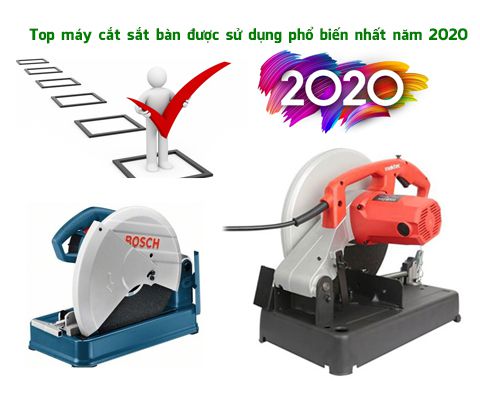 Top máy cắt sắt bàn được sử dụng phổ biến nhất năm 2020