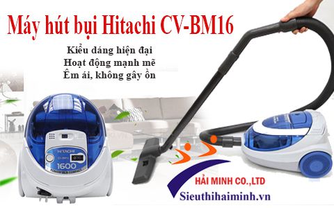 Máy hút bụi Hitachi CV-BM16 giá rẻ