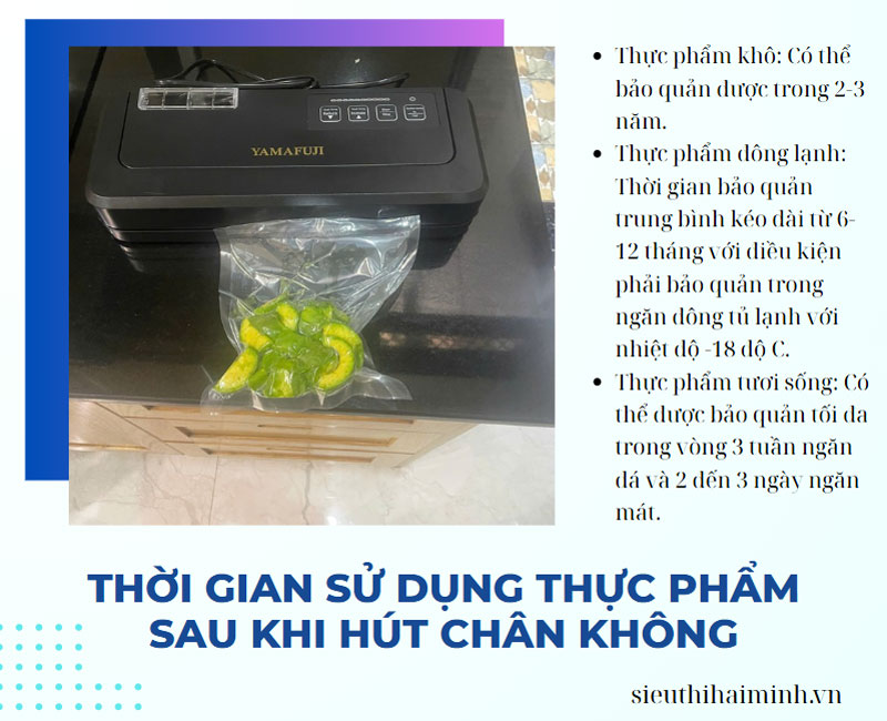 Thời gian sử dụng thực phẩm sau khi hút chân không