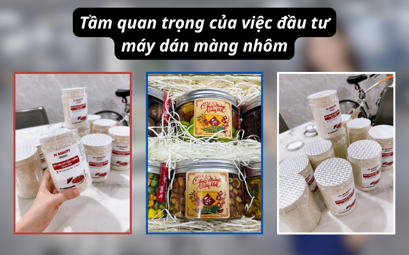 Mua máy dán màng nhôm hũ nhựa ở đâu uy tín?
