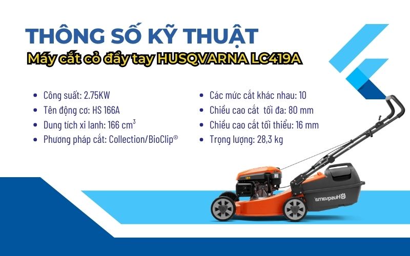 Thông số kỹ thuật Máy cắt cỏ đẩy tay HUSQVARNA LC419A 