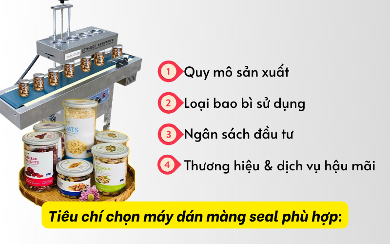 Tiêu chí chọn máy dán màng seal phù hợp