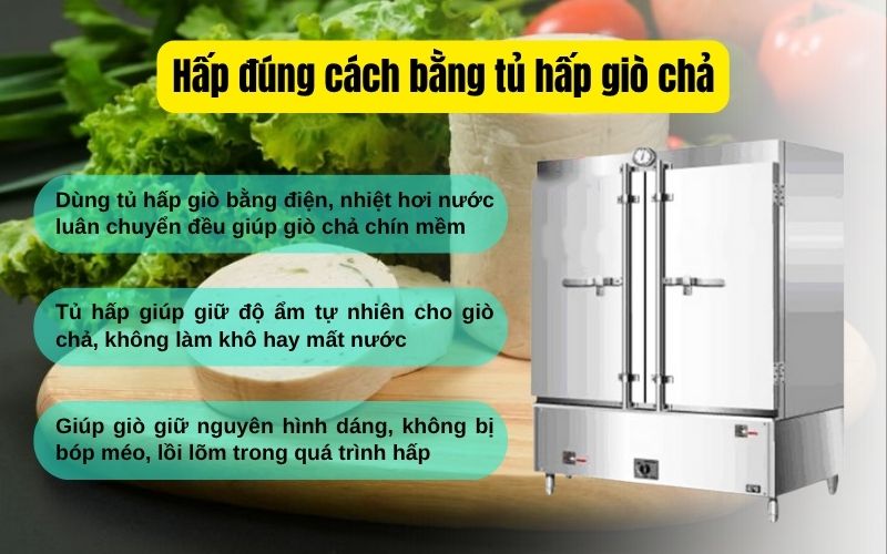 Hấp đúng cách bằng tủ hấp giò chả