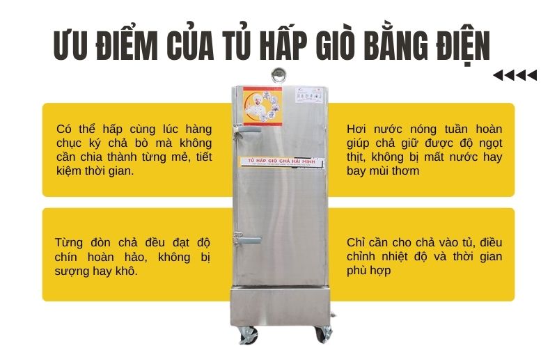 Ưu điểm của tủ hấp giò bằng điện