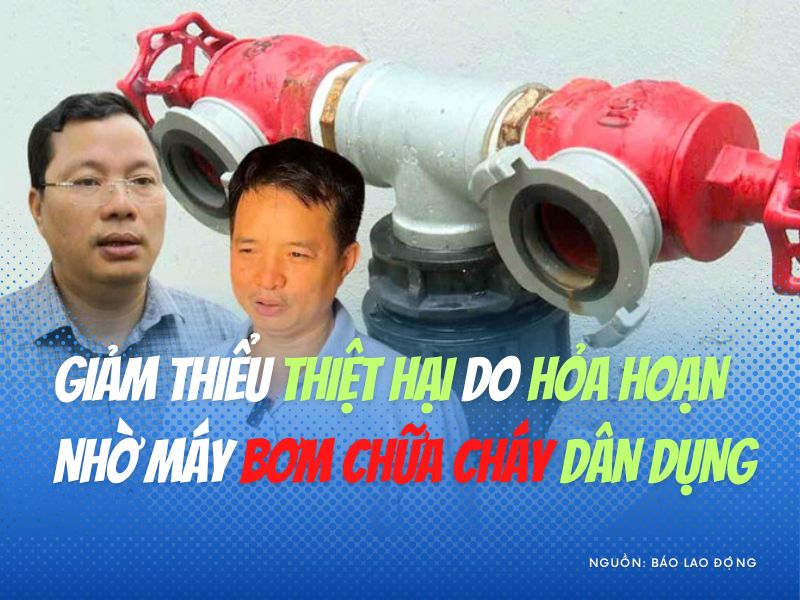 Giảm thiểu thiệt hại do hỏa hoạn nhờ máy bơm chữa cháy dân dụng