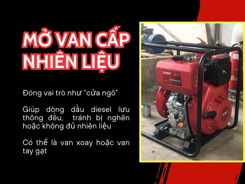 Mở van cấp nhiên liệu