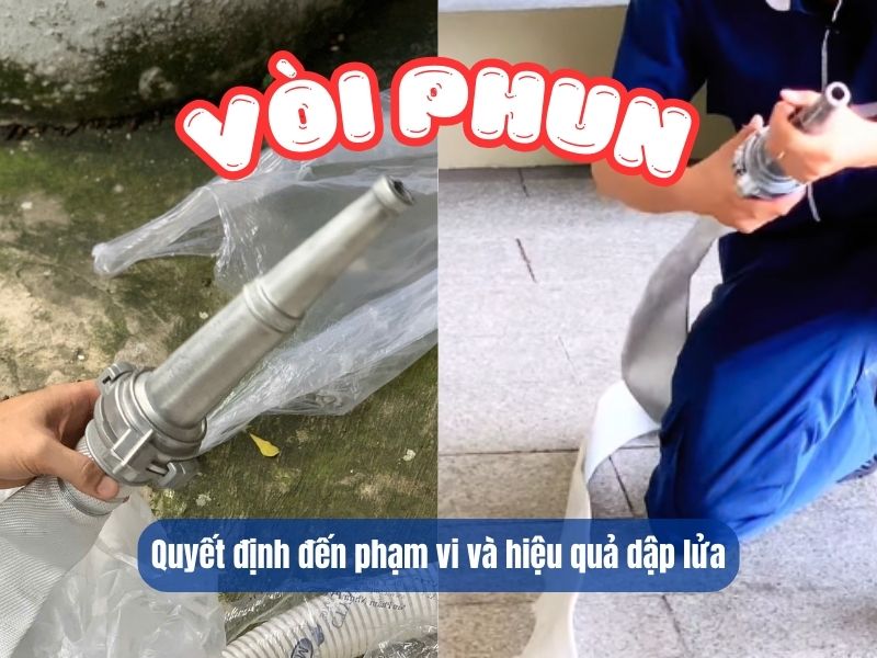 vòi phun quyết định đến phạm vi và hiệu quả dập lửa
