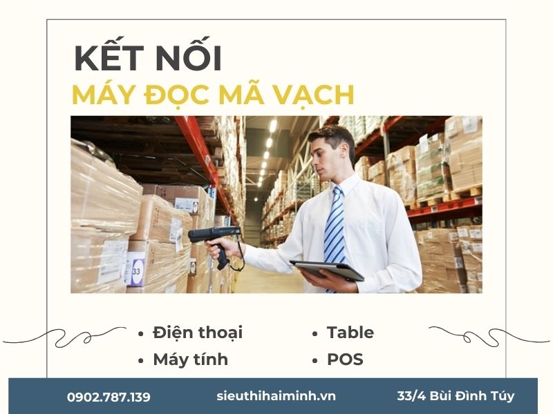 Máy quét mã vạch có thể kết nối với thiết bị nào?