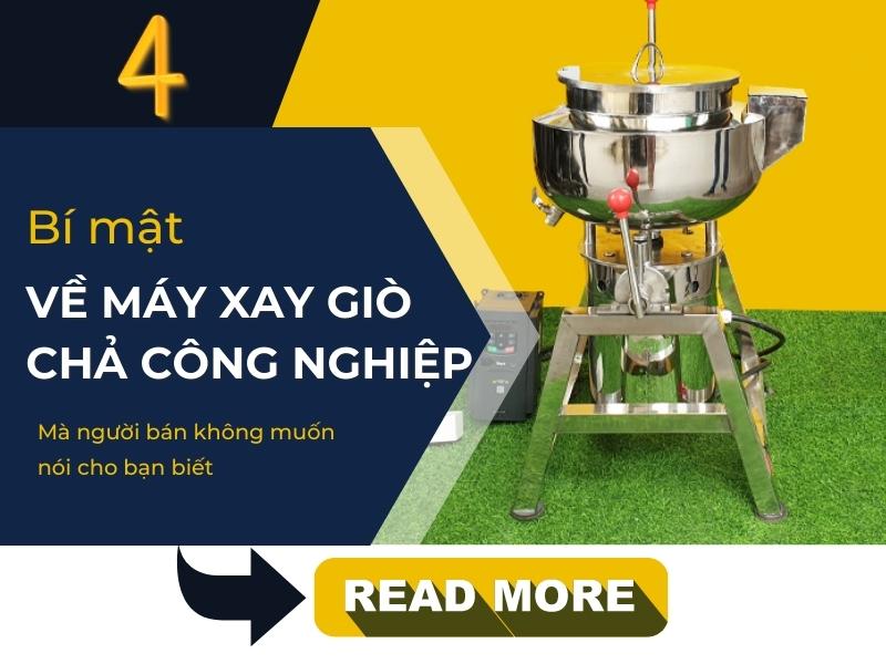 4 bí mật về máy xay giò chả công nghiệp mà người bán KHÔNG nói với bạn