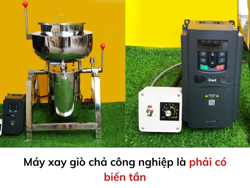  Máy xay giò chả công nghiệp phải có biến tần