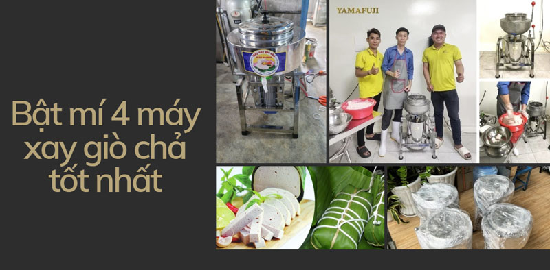 Bật mí 4 máy xay giò chả tốt nhất