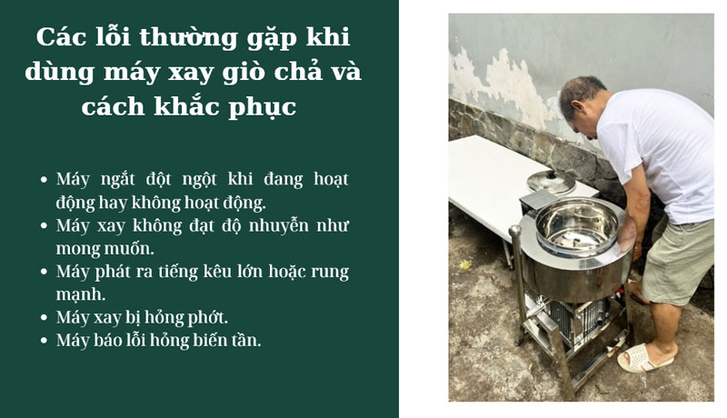 Các lỗi thường gặp khi dùng máy xay giò chả và cách khắc phục