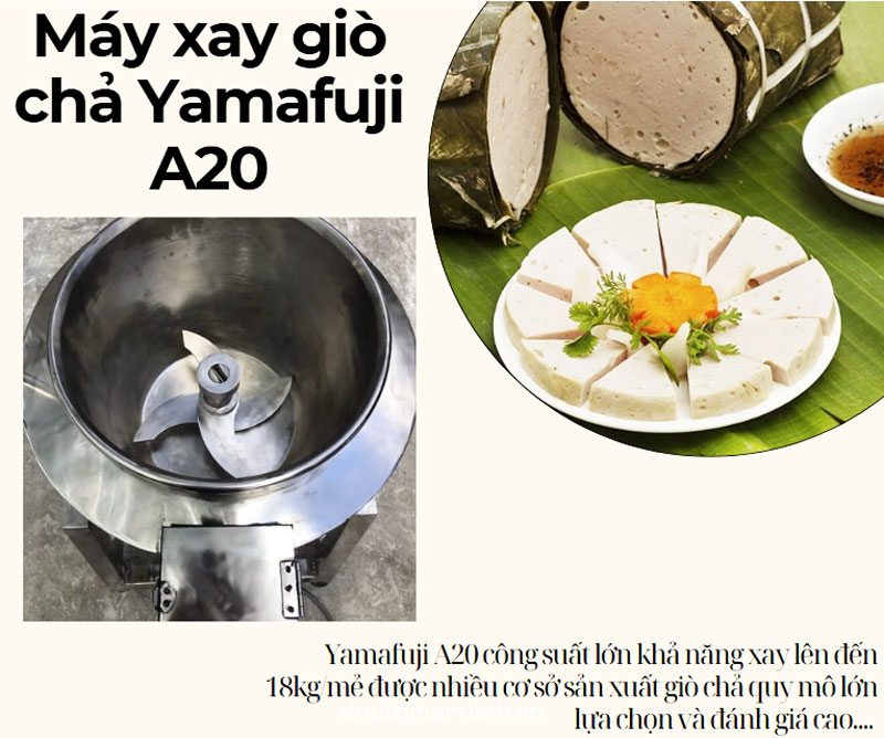 Máy xay giò chả Yamafuji A20