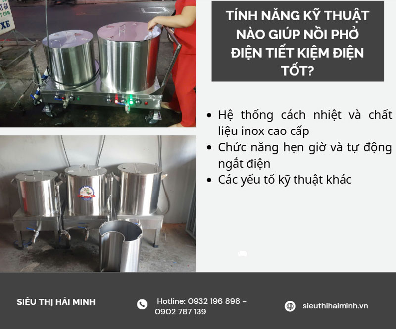 Tính năng kỹ thuật nào giúp nồi phở điện tiết kiệm điện tốt?