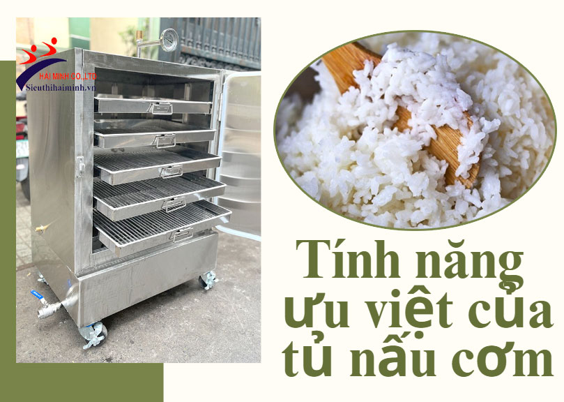 [Có thể bạn chưa biết] Tính năng ưu việt của tủ nấu cơm