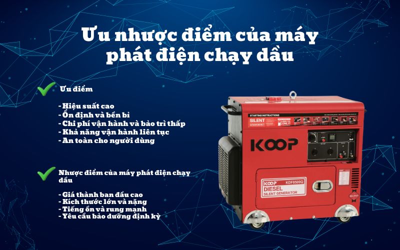 Ưu nhược điểm của máy phát điện chạy dầu