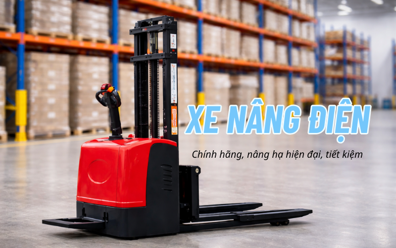 Xe nâng điện chính hãng